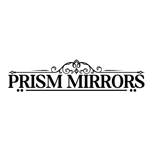 Prism Mirrors